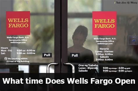 They are open most days of the week. On weekdays, Monday through Friday, and on Saturday, Wells Fargo opens up at 9 a.m. Even though on each of the …